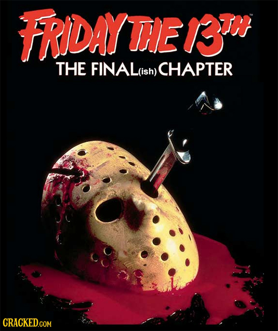 FRRDAYTIER DER THE FINA L(ish) CHAPTER