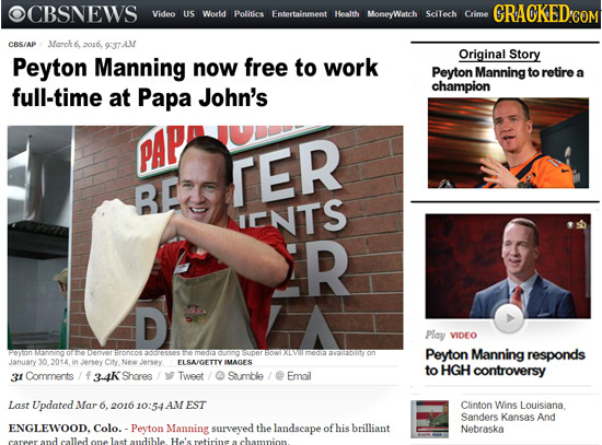 CBSNEWS Video US World Politics Entertainment Health MonevWatch SciTech Crime CRACKED 'COM CRS/AP Marok 6 2016 9':37AM Original Manning Story Peyton n