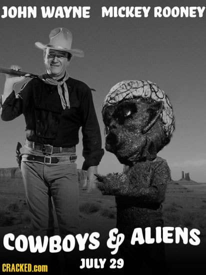 JOHN WAYNE MICKEY ROONEY COwBoys Ep ALIENS JULY 29 CRACKED.cOM