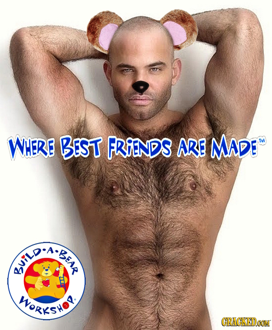 WHERE BEST FRIENDS ARE MADE IE .BEAR KSHO CRAGKEDCON
