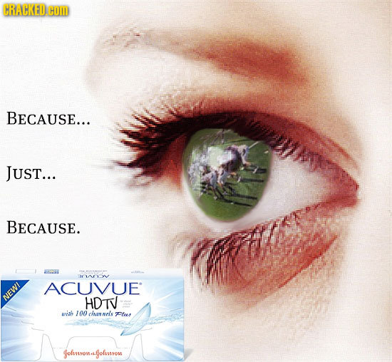 CRACKED oM BECAUSE... JUST... BECAUSE. 10201 ACUVUE NEWI HDTV with 100 chan nels Pler oluosu.golssos 