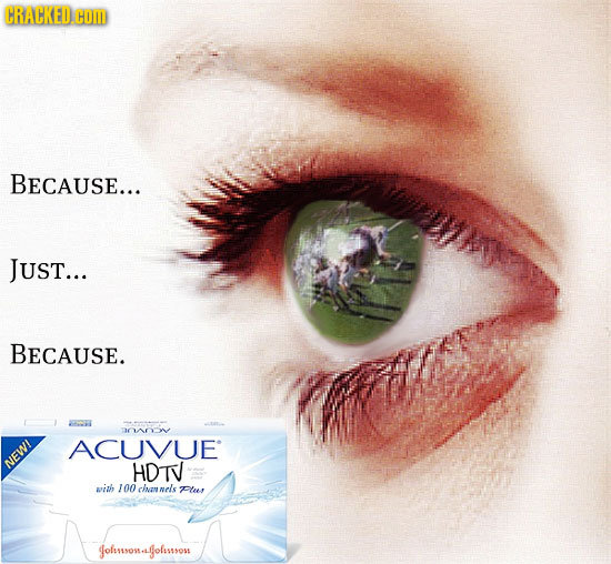 CRACKED oM BECAUSE... JUST... BECAUSE. 10201 ACUVUE NEWI HDTV with 100 chan nels Pler oluosu.golssos