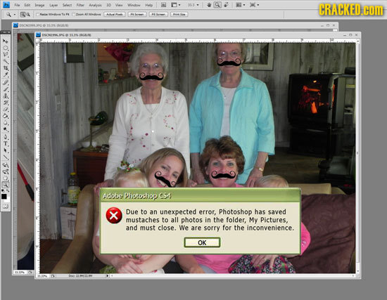 Las Salect F Andis Hele CRACKED Com OHENI Adobe Photoshop CSA X Due to an unexpected error, Photoshop has saved mustaches to all photos in the folder,