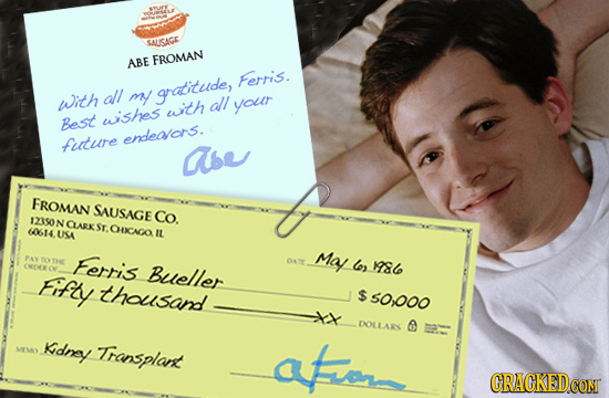 SAUSAGE ABE FROMAN Ferris. with all m gratitude, all with YOutr wiishes Best endteaors. futuire abe FROMAN SAUSAGE co. 123S0N N CLARX 10614 ST. CHIAGA