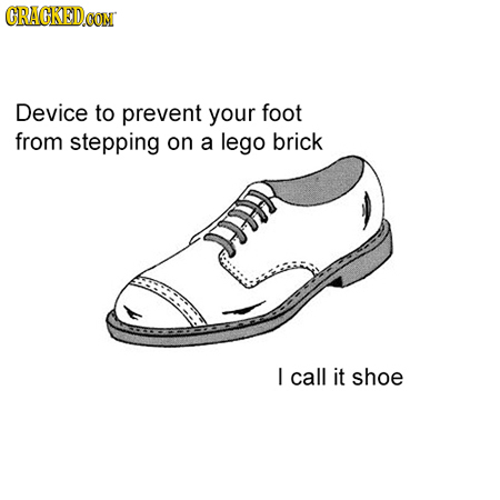 CRAGKED Device to prevent your foot from stepping on a lego brick D I call it shoe