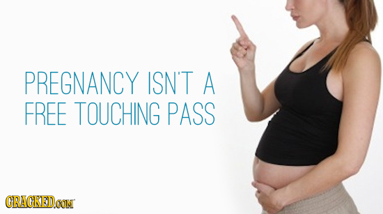 PREGNANCY ISN'T A FREE TOUCHING PASS CRACKEDCON 