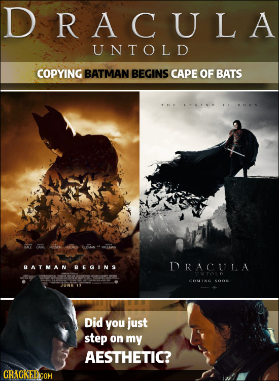 DRACULA UNTOLD COPYING BATMAN BEGINS CAPE OF BATS THE LEGEND Is BOMN BNLE CANE OMES OLDMAN FREEMN BATMAN B EGINS DRACULA UNTOLD COMING SOON JUNE 17 Di
