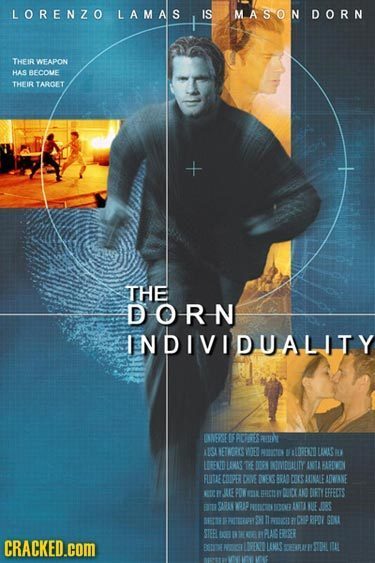 LORENZO LAMAS IS MA SON DORN THEIR WEAPON HAS BECOME THEIR TARGET THE DORN INDIVIDUALITY LNNEPRG FBOG ER 13I NETNORKS WOEN NOVTON NE LDBEO LAMAS LEEND