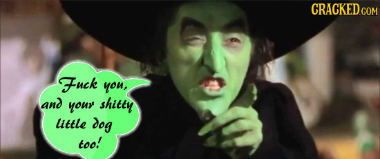 Fuck you, and your shitty little dog toO!