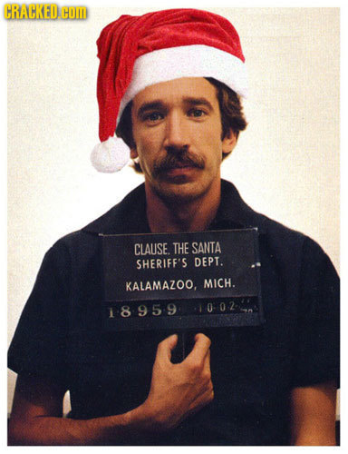 CRACKED. COM CLAUSE THE SANTA SHERIFF'S DEPT. KALAMAZOO, MICH. 1002- 18959