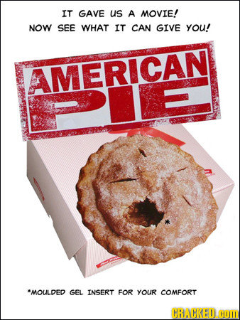 IT GAVE us A MOVIE! NOW SEE WHAT IT CAN GIVE you! AMERICAN d *MOULDED GEL INSERT FOR YOUR COMFORT CRACKED.G