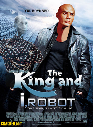 YUL BRYNNER The ing and IRBOT ONE MAN SAW IT COMING CRACKED.cOM wwwi-robatmovie.dk