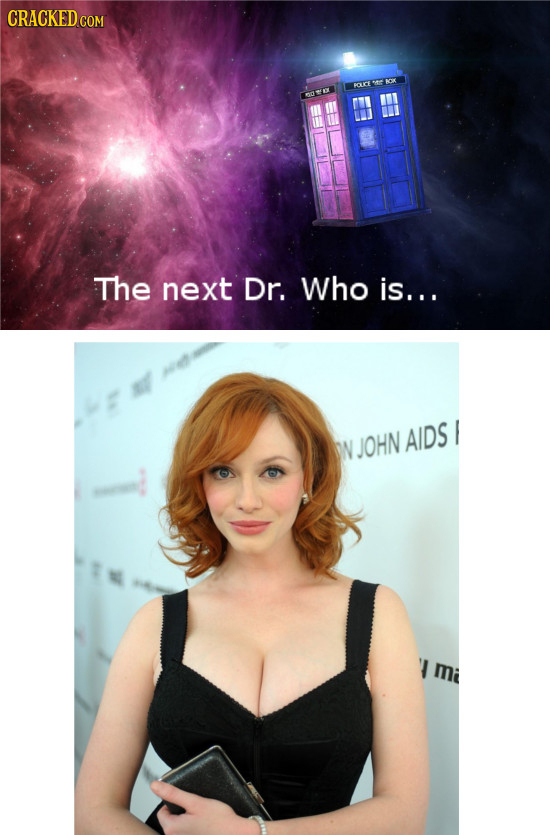 CRACKED COM BQICE 4 ROK The next Dr. Who is.. . F JOHN AIDS I mi