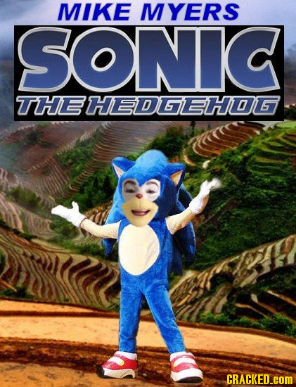 MIKE MYERS SONIC THEHEDGEHDG CRACKED.COM