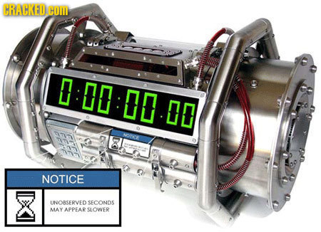 CRACKED.COM C IO 0O HK NOTICE UNOBSERVED SECONDS MAY APPEARSLOWER