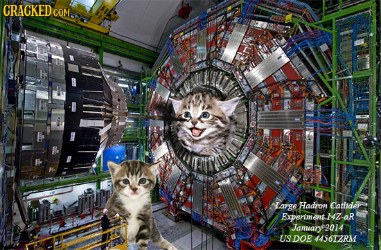 CRACKED.COM Large Hadron Eatlider Experiment H az-aR Jamary2014 US DOE 4456TZRM 