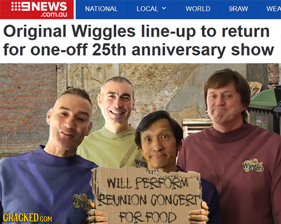 NEWS NATIONAL LOCAL WORLD 9RAW WEA .com.au Original Wiggles line-up to return for one-off 25th anniversary show wig Wagles WILL PERFORM wiae PEUNION O