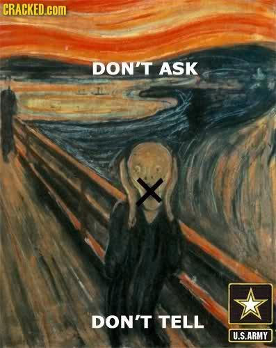 CRACKED.cOM DON'T ASK DON'T TELL U.S.ARMY