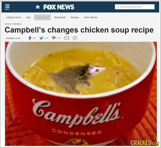 FOX NEWS Search foxnews.com Liestvie Hiome Auto Food & Drink Real Estate Recipes Wine with Me FOOD TRENDS Campbell's changes chicken soup recipe FoxNe