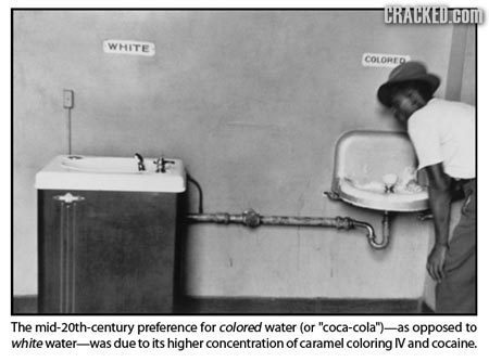 TRAKEU.COM WHITE COLORED The mid-20th-century preference for colored water (or coca-cola) as opposed to white water- -was due to its higher concentr
