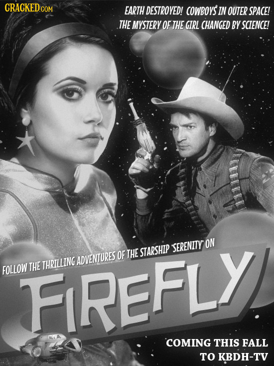 CRACKED.COM EARTH DESTROYED! COWBOYS IN OUTER SPACE! THE MYSTERY OF THE GIRL CHANGED BY SCENCE! SERENITY ON OF THE STARSHIP THRILLING ADVENTURES FOLLO
