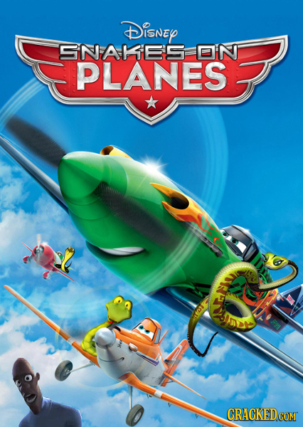 DISNEY SNAHES ON PLANES CRACKEDCO