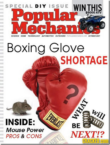 SPECIAL DIY ISSUE Popular WIN THIS $8000 ATV Mechano: SEENER HOME TECNNOLOGY AUTOMOTIVE OUTDOORS POULARCCHANCECON croaersna Boxing Glove SHORTAGE O wi