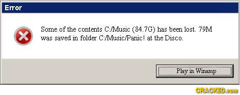Eror Some of the contents C:/Music (84.7G) has been lost. 79M was saved in folder C:/Music/Panic! at the Disco. Play in Winamp CRACKED.D