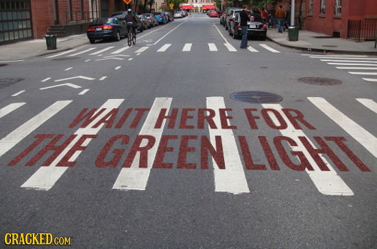 WAIT HERE FOR FGREEN GREEN LIGHT CRACKED COM