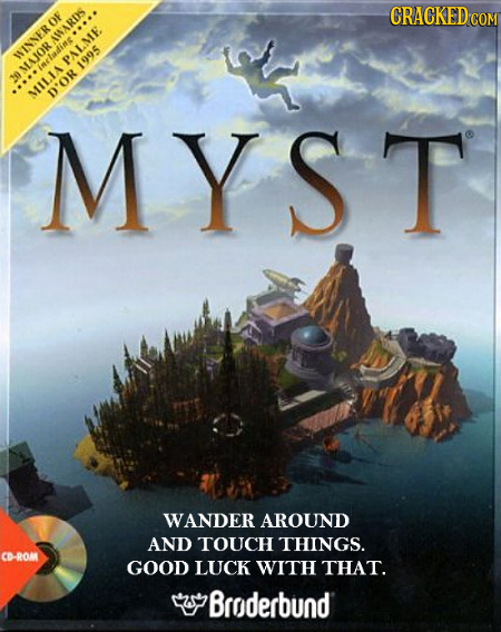 CRACKED cO AINARDS WINNEROF PALME PALME. MAJOR estadine 1995 MILIA D'OR MYST WANDER AROUND AND TOUCH THINGS. CD-ROM GOOD LUCK WITH THAT. Broderbund