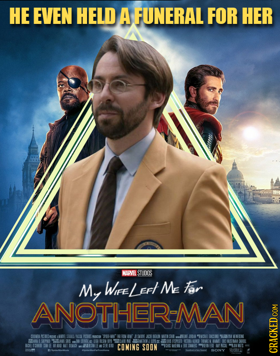 HE EVEN HELD A FUNERAL FOR HER MARVEL STUDIOS My WIFE LeF Me Fer ANOTHER-MAN BANE PCNEE N S03 O S REDE AE ADW SVUE BREIN LIS ARKLR GEW LEENE M JAN BER