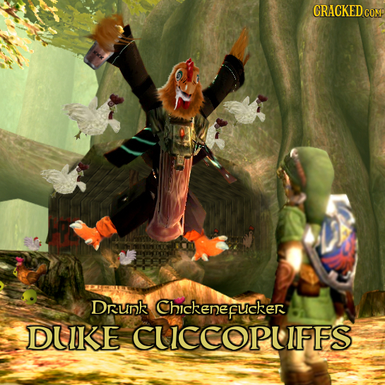 CRACKED CON DRUN Chickenerucker DUKE CUCCOPUFFS