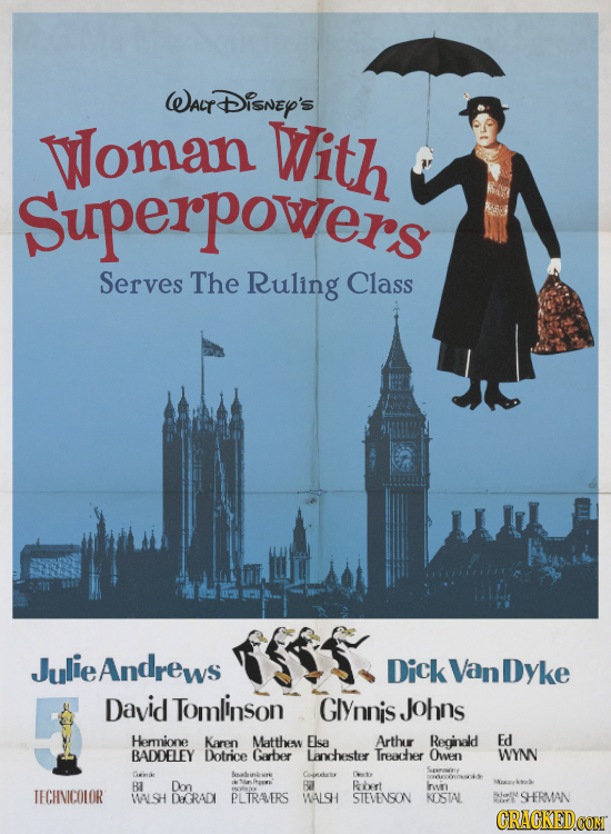 WAf rDisney's Woman With Superpowers Serves The Ruling Class JulieAndrews Dick Van Dyke David Tomlinson Glynnis Johns Herione Karen Matthes Elsa Arthu