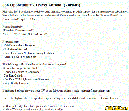 Job Opportunity - Travel Abroad! (Various) Marching Inc. is looking for reliable young men and women to provide support for our international subsidia