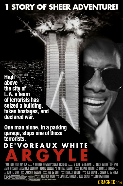 1 STORY OF SHEER ADVENTURE! High above the city of L.A. a team of terrorists has seized a building, taken hostages, and declared war. One man alone, i