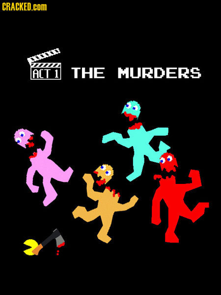 CRACKED.COM OOO 7 ACT 1 THE MURDERS