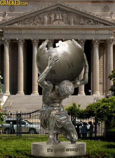 CRACKED COM ARCHIVESOFEUNINTED STATES OFAMERCA M It's good cnougi