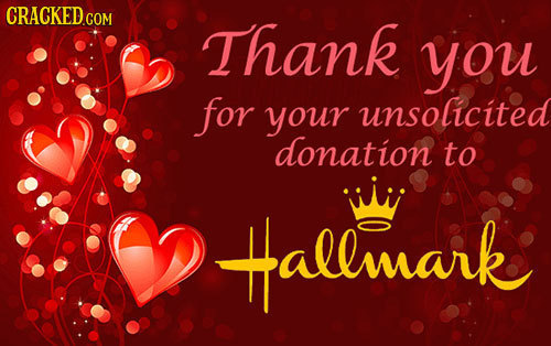 CRACKED COM Thank you for your unsolicited donation to #allmark