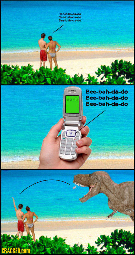 Bee-bah-da-do Bee-bah-da-do Bee-bah-da-do Bee-bah-da-do Bee-bah-da-do work Bee-bah-da-do CRACKED.cOM