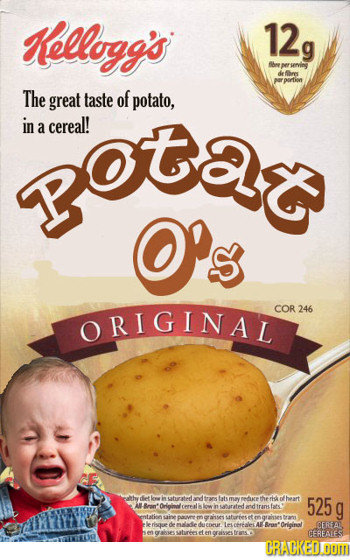 Kellogg'si 12 bre per envieg de hres erpertion The great taste of potato, gotar in cereal! a O' ORIGINAL COR 246 nAuCeTheridt 525 AL aAtt Irams fats g