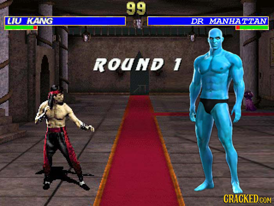 99 LIU KANG DR MANHATTAN ROUND 1 CRACKED