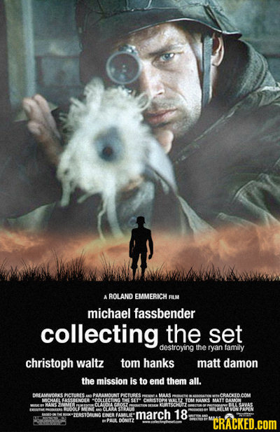 A ROLAND EMMERICH FILM michael fassbender collecting the set destroying the ryan family christoph waltz tom hanks matt damon the mission is to end the