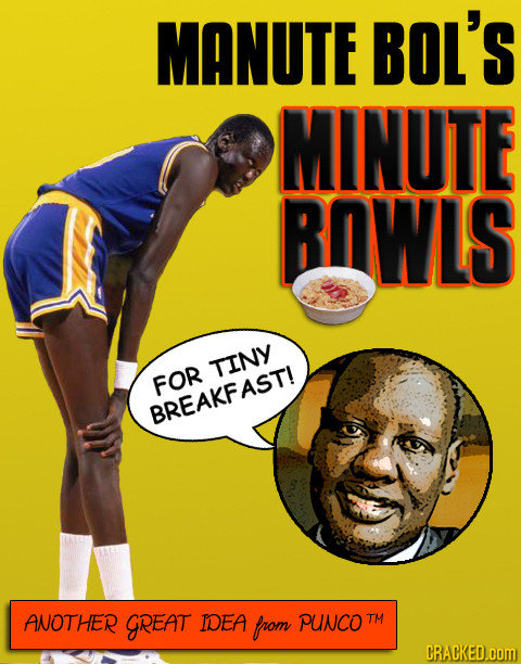 MANUTE BOL'S MINUTE BOWLS TINY FOR FOR BREAKFAST! ANOTHER GREAT IDEA Prom PUNCO TM CRACKED.OOM 
