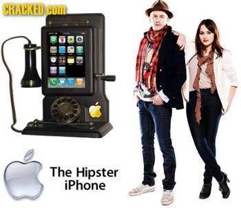 CRACKED. HOM The Hipster iPhone