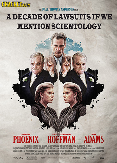 CRACKEDCON PAUL THOMAS ANDERSON EIR FILN A DECADE OF LAWSUITS IF WE MENTION SCIENTOLOGY IONOCIN PIEEE SEVMORRR AMY PHOENIX HOFFMAN ADAMS REELE CVPARY