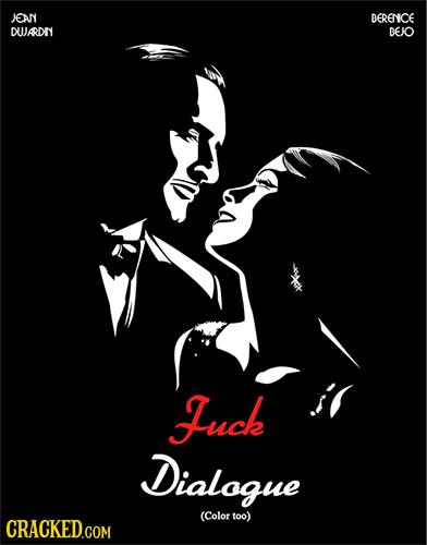 JEAN BERENCE DUJARDN BEO Huck Dialague (Color too) CRACKEDcOM