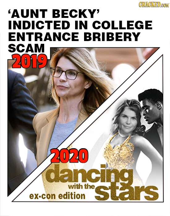 CRACKEDOON 'AUNT BECKY' INDICTED IN COLLEGE ENTRANCE BRIBERY SCAM 2019 2020 dancing with the stars eX-cON edition