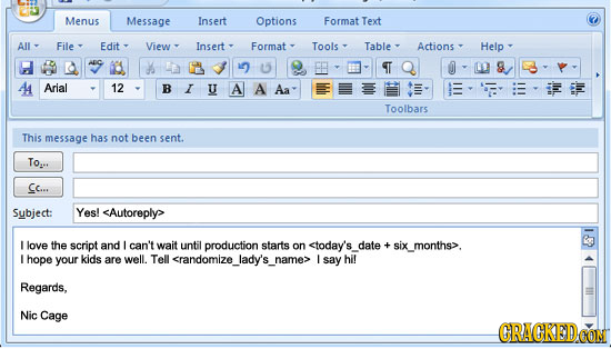 Menus Message Insert Options Format Text All File Edit View Insert Format Toois Table Actions Help ADC 1 8 AA Arial 12 BIUAAAa Toolbars This message h