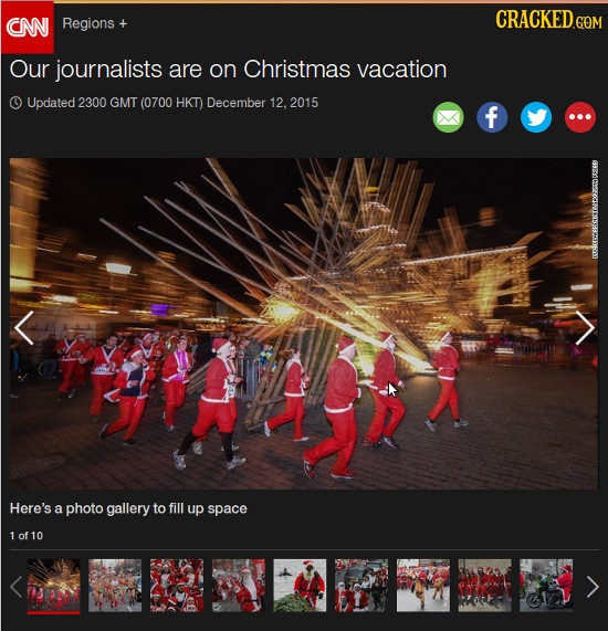 CN Regions CRACKED COM + Our journalists are on Christmas vacation C Updated 2300 GMT (0700 HKT) December 12. 2015 f frokeeer Here's a photo gallery t