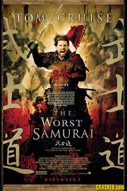 TOM CRUISE HONOR THE WORST SAMURAI iti 1O AS ON EGELDO A AE 2024 BREOTOO TOO O71 LNSCOT STSUNTY TOEO DECEMBERS CRACKED.COM